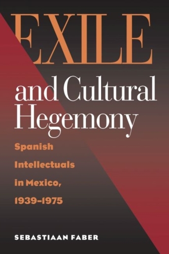 Exile and Cultural Hegemony