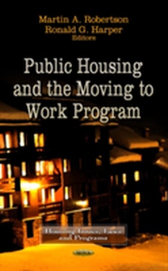 Public Housing & the Moving to Work Program