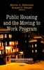 Public Housing & the Moving to Work Program