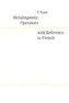 Metalinguistic Operators with Reference to French