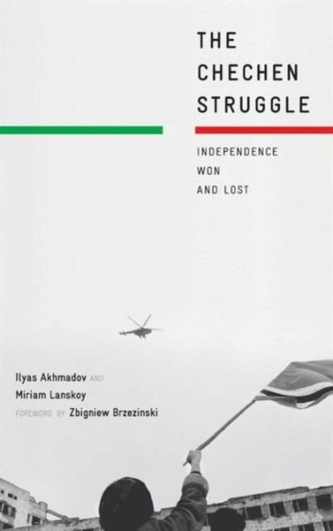 The Chechen Struggle
