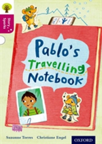 Oxford Reading Tree Story Sparks: Oxford Level  10: Pablo's Travelling Notebook