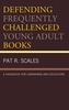 Defending Frequently Challenged Young Adult Books