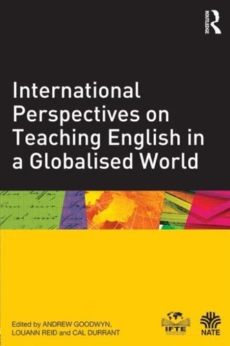 International Perspectives on Teaching English in a Globalised World