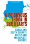 A Poisonous Thorn in Our Hearts