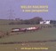 Welsh Railways - a New Perspective