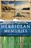 Hebridean Memories