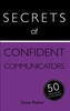 Secrets of Confident Communicators