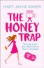 The Honey Trap