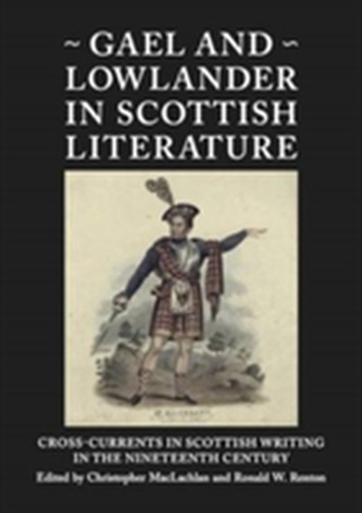 Gael and Lowlander in Scottish Literature