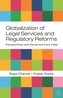 Globalization of Legal Services and Regulatory Reforms