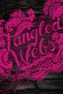 Tangled Webs
