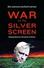 War on the Silver Screen