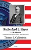 Rutherford B Hayes