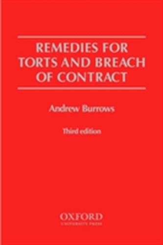 Remedies for Torts and Breach of Contract