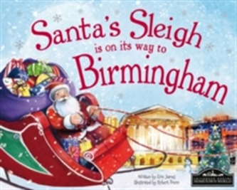 Santa's Sleigh is on its Way to Birmingham