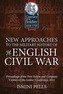 New Approaches to the Military History of the English Civil War