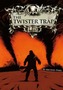 The Twister Trap