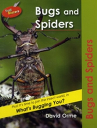 Bugs and Spiders