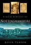 A Grim Almanac of Nottinghamshire