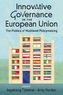Innovative Governance in the European Union