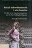 Racial Subordination in Latin America