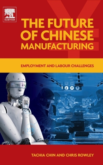 The Future of Chinese Manufacturing