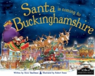 Santa is Coming to Buckinghamshire