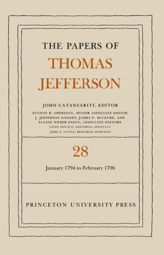 The Papers of Thomas Jefferson, Volume 28
