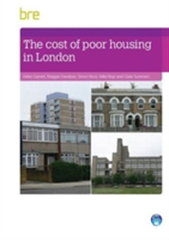 The Cost of Poor Housing in London