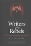 Writers and Rebels