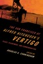 The San Francisco of Alfred Hitchcock's Vertigo