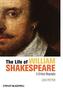 The Life of William Shakespeare