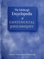 Edinburgh Encyclopaedia of Continental Philosophy