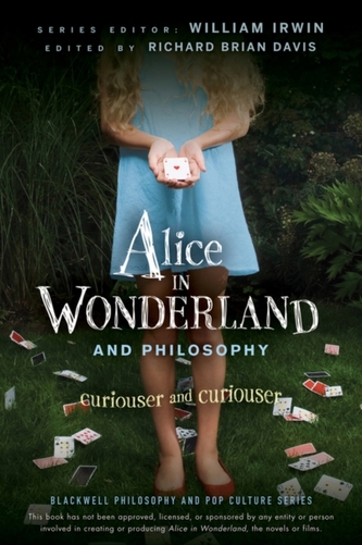 Alice in Wonderland and Philosophy