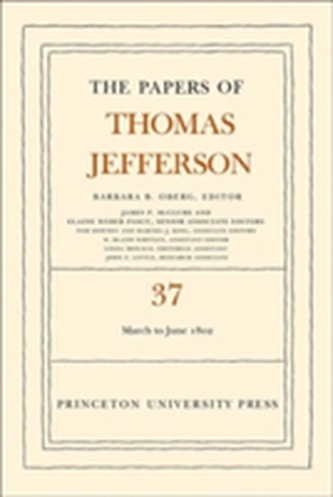 The Papers of Thomas Jefferson, Volume 37