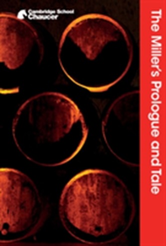 The Miller's Prologue and Tale