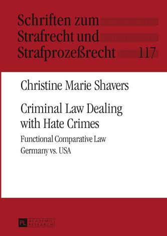 Criminal Law Dealing with Hate Crimes