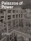 Palazzos of Power