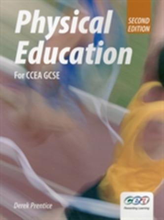 Physical Education for CCEA GCSE