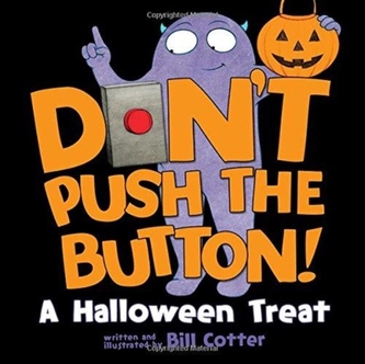 Don't Push the Button! A Halloween Treat