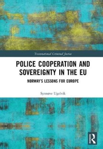 Police Cooperation and Sovereignty in the EU
