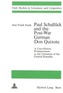 Paul Schalluck and the Post-War German Don Quixote