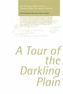Tour of the Darkling Plain