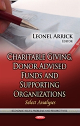 Charitable Giving, Donor Advised Funds & Supporting Organizations