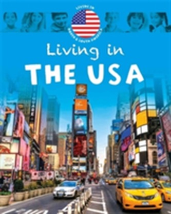 Living in: North & South America: The USA