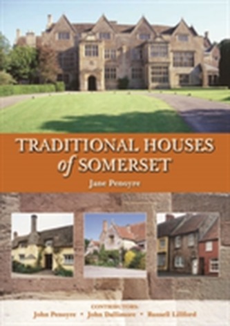 Traditional Houses of Somerset