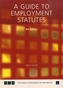A Guide to Employment Statutes