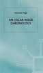 An Oscar Wilde Chronology
