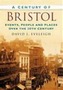 A Century of Bristol